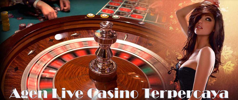 Agen Casino Online Terpercaya Pelayanan Terbaik Deposit 25rb